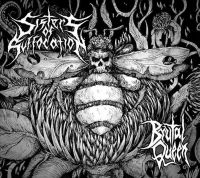 Sister Of Suffocation - Brutal Queen